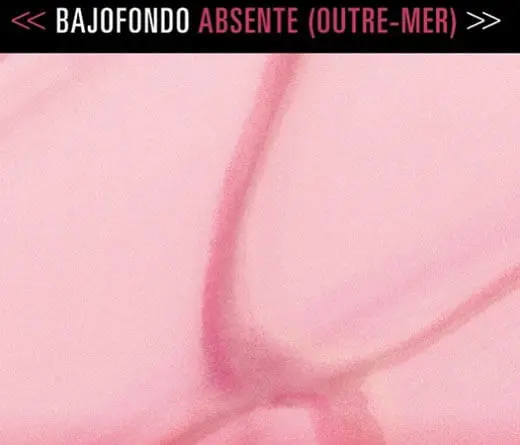 Bajofondo presenta Absente, cancin que hace con el artista francs Benjamin Biolay.
